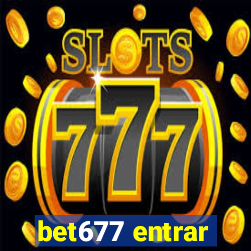 bet677 entrar